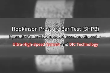 Hopkinson Pressure Bar Test (SHPB): Dynamic Strain Measurement Based on Binocular Ultra-High-Speed Camera and DIC Technology